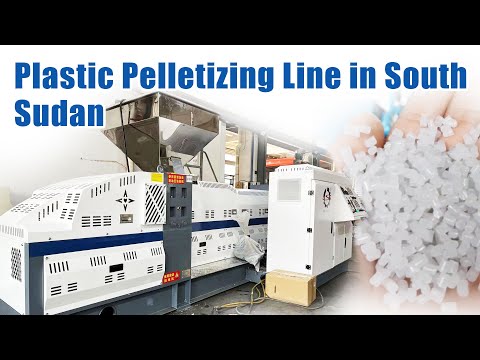 Congratulations! Plastic Pelletizing Line Successfully Operating in South Sudan!