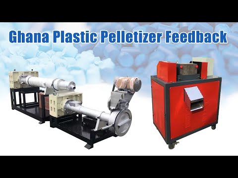 How to operate a plastic pelletizer machine in Ghana? | Ghana plastic granulator feedback